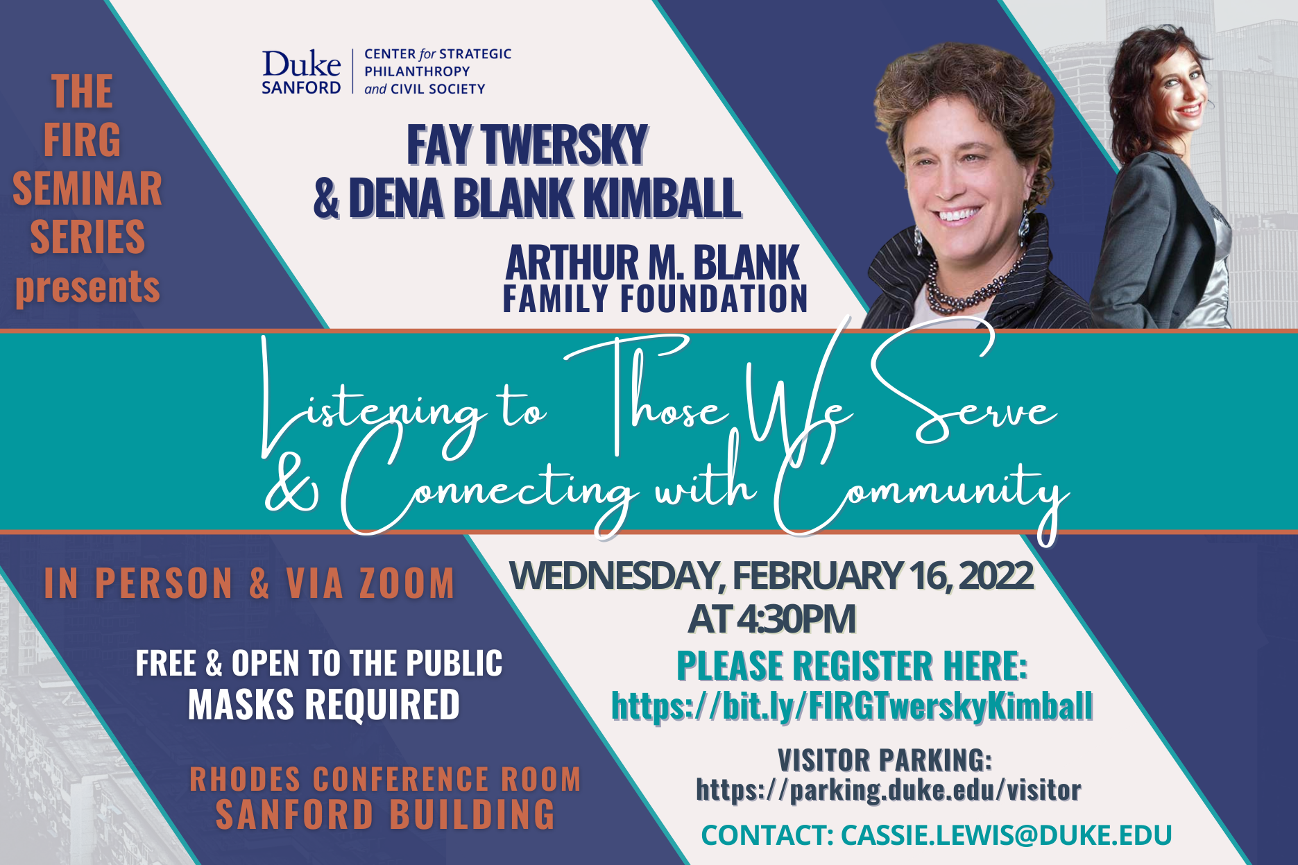 FIRG seminar featuring Fay Twersky and Dena Kimball on Wednesday, FEbruary 16th at 4:30pm in the Rhodes Conference room in the Sanford School of Public Policy